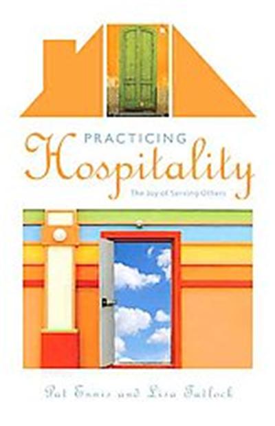 Practicing Hospitality