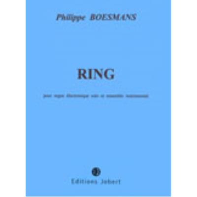 Partitions classique JOBERT BOESMANS PHILIPPE - RING - ORGUE ELECTRONIQUE, ENSEMBLE Orgue