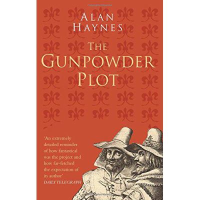 The Gunpowder Plot Classic Histories Series - [Version Originale]