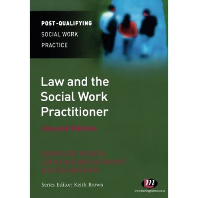 Law and the Social Work Practitioner, Post-qualifying Social Work