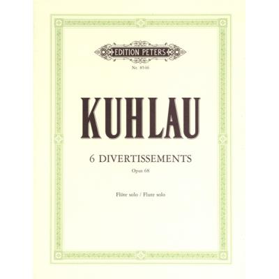 Partitions classique EDITION PETERS KUHLAU FRIEDRICH - 6 DIVERTISSEMENTS OP.68 - FLUTE/PICCOLO Flûte traversière