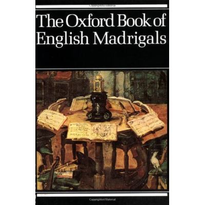 Oxford Book of English Madrigals
