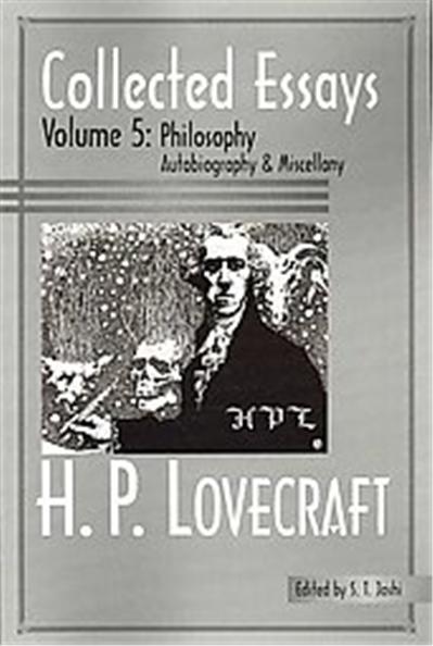 Collected Essays, H.P. Lovecraft: Collected Essays