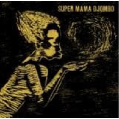 Super Mama Djombo - Super Mama Djombo