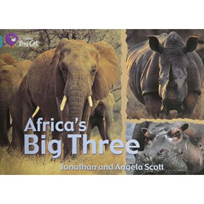 Collins Big Cat - Africa's Big Three: Band 07/Turquoise - [Version Originale]