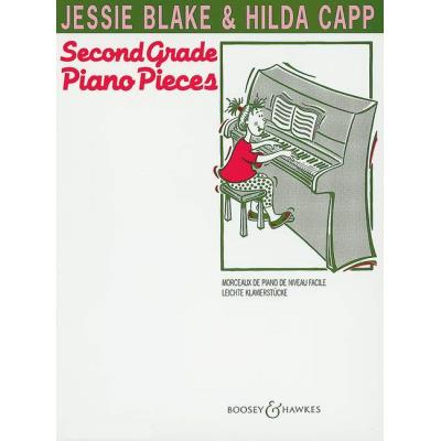 Partitions classique BOOSEY & HAWKES BLAKE JESSIE - SECOND GRADE PIANO PIECES - PIANO Piano