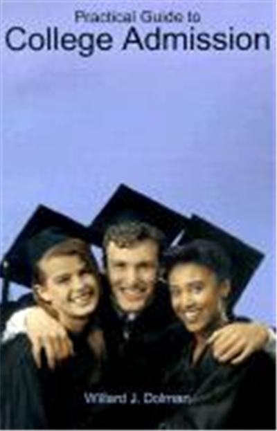 Practical Guide to College Admission
