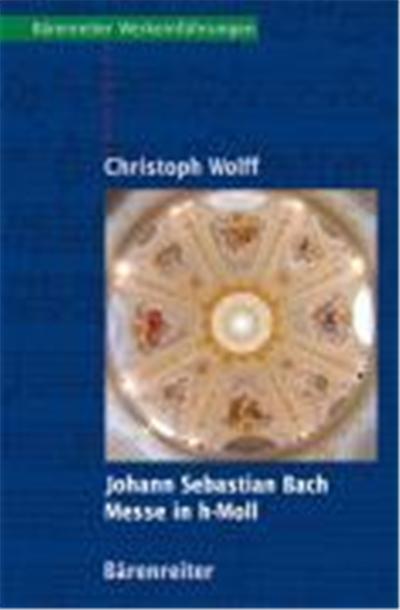 Johann Sebastian Bach, Messe in h-moll 232