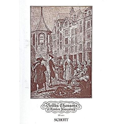 Vieilles chansons et rondes françaises --- Chant et Piano
