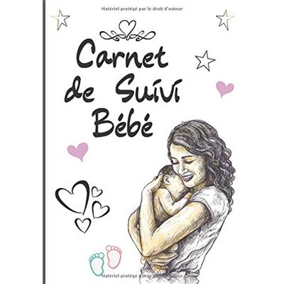 Carnet De Suivi Bebe Cahier De Suivi Maternel Complet Ideal Pour Bebe Nouveau Ne Nourrisson Accouchement Suivi De L Alimentation Allaitement Nlfbp Editions Broche Nlfbp Editions Achat Livre Fnac