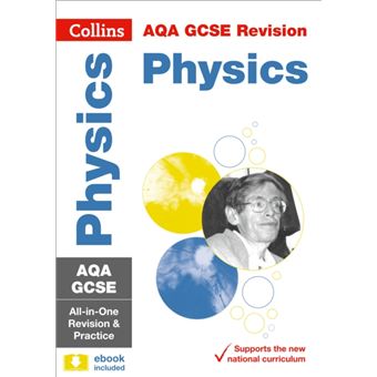Aqa Gcse Physics: All-In-One Revision And Practice (Collins Gcse ...