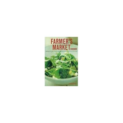 FARMERS MARKET COOKBOOK (paperback)