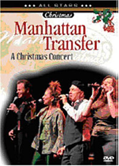 Manhattan Transfer - A Christmas Concert