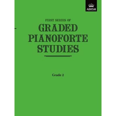 Associated Board Of The Royal Schools Of Music Graded Pianoforte Studies, First Series, Grade 2 (Elementary) (Graded Pianoforte Studies (Abrsm))