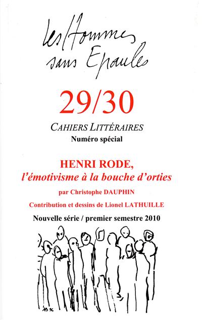 HENRI RODE OU L'EMOTIVISME A LA BOUCHE D'ORTIES