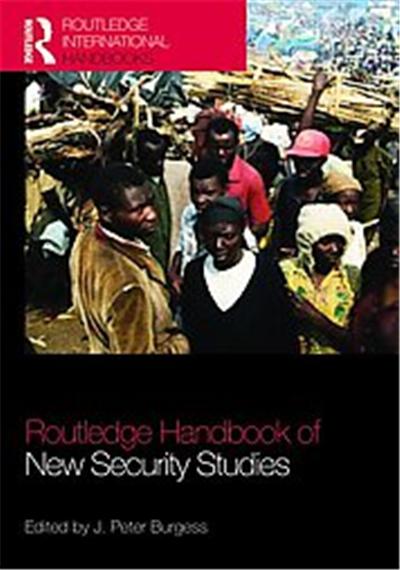 Handbook of New Security Studies
