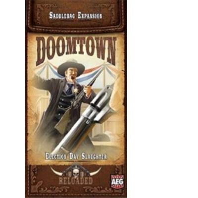 Alderac Entertainment Group - Doomtown Reloaded : Saddelbag 3 Election Day Slaughter