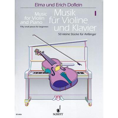Partitions classique SCHOTT MUSIC FOR VIOLIN AND PIANO BAND 1 - VIOLIN AND PIANO Violon