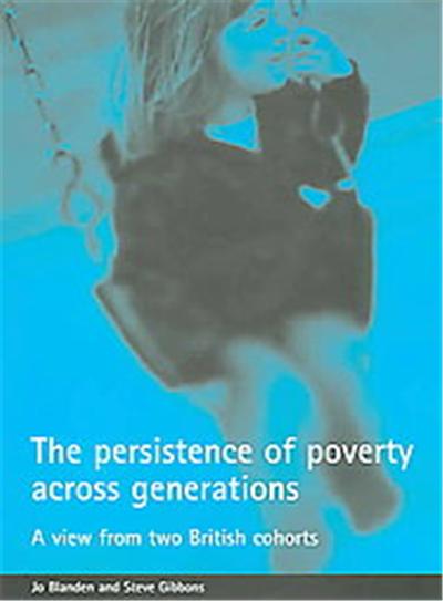 The Persistence of Poverty Across Generations
