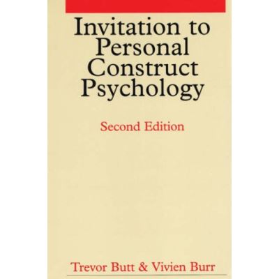 Invitation to Personal Construct Psychology