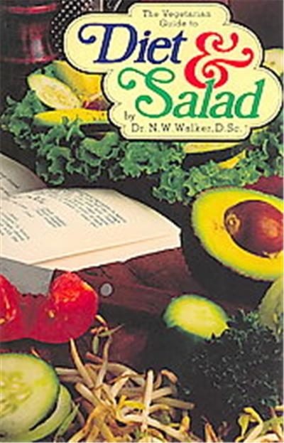 The Vegetarian Guide to Diet and Salad