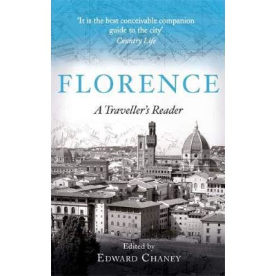 Inconnu Florence: A Traveller's Reader - [Version Originale]