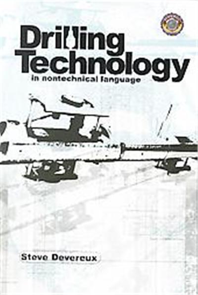 Drilling Technology in Nontechnical Language