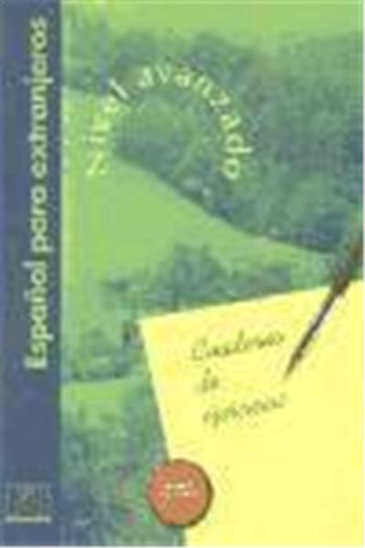 CUADERNO DE EJERCICIOS ESPANOL PARA EXTRANJEROS N.AVANZADO