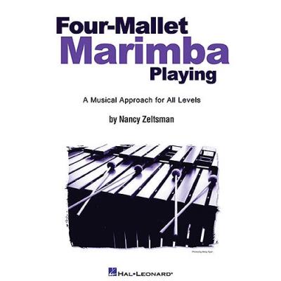 Four-mallet Marimba Playing