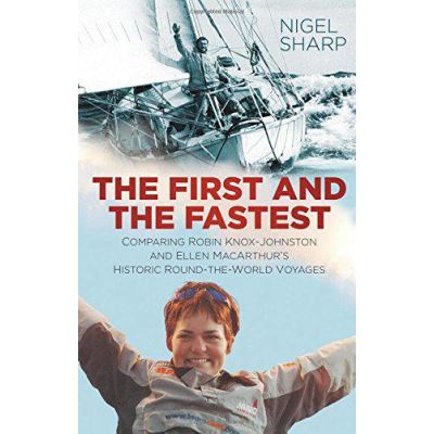 The First and the Fastest: Comparing Robin Knox-Johnston and Ellen MacArthur's Historic Round-the-World Voyages - [Version Originale]
