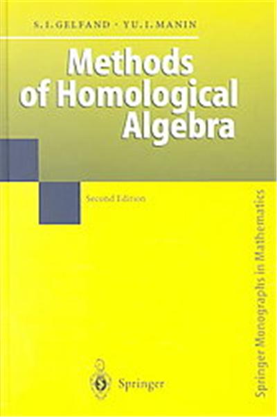 Methods of Homological Algebra, Springer Monographs in Mathematics