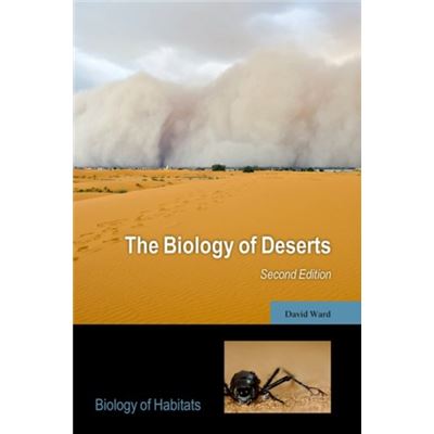 The Biology Of Deserts (Biology Of Habitats Series) (Paperback)