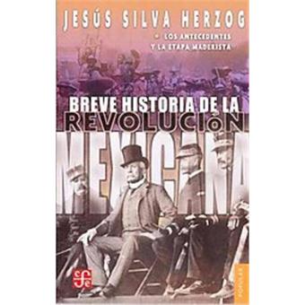 Breve historia de la revolucion Mexicana/ Brief History of the Mexican ...