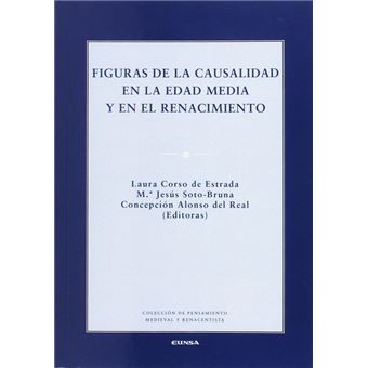 Figuras De La Causalidad En La Edad Media Y En El Renacimiento - 1