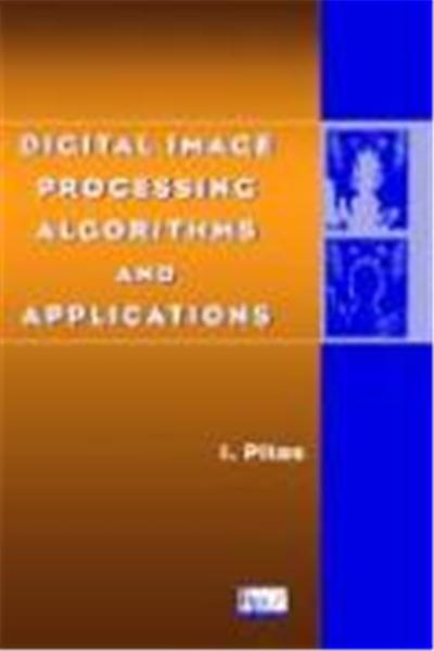 Digital Image Processing Algorithms and Applications