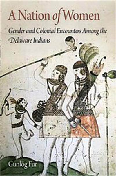 A Nation of Women, Early American Studies