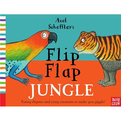 Axel Scheffler's Flip Flap Jungle (Axel Scheffler's Flip Flap Series)