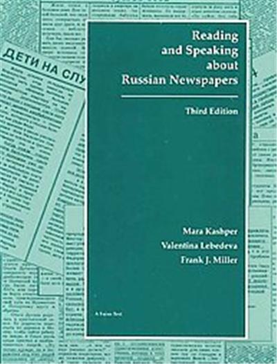 Reading & Speaking About Russian Newspapers, Focus Texts Series