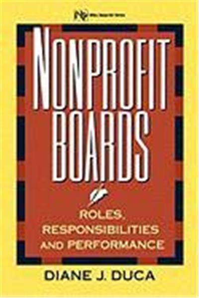 Nonprofit Boards: Roles, Responsibilities, and Performance