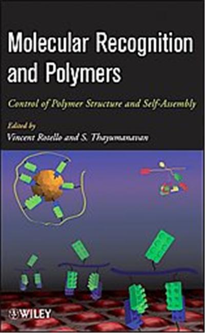 Molecular Recognition and Polymers