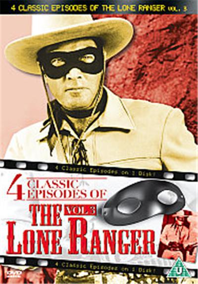 The Lone Ranger - 4 Classic Episodes - Vol. 3