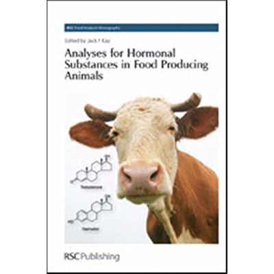 Analyses for Hormonal Substances in Food Producing Animals