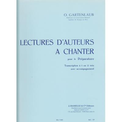 Méthodes et pédagogie HORTENSIA GARTENLAUB ODETTE - LECTURES D'AUTEURS A CHANTER PRÉPARATOIRE (1 OU 2 VOIX) AVEC ACCOMPAGNEMENT Formation musicale - solfège