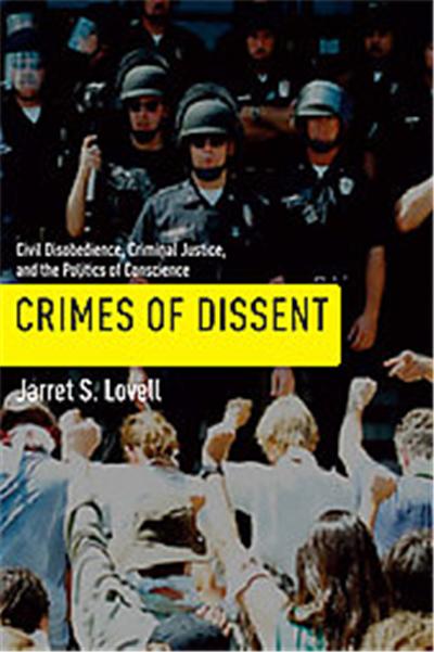 Crimes of Dissent, Alternative Criminology Series