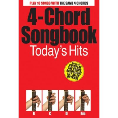 4-Chord Songbook : Today'S Hits