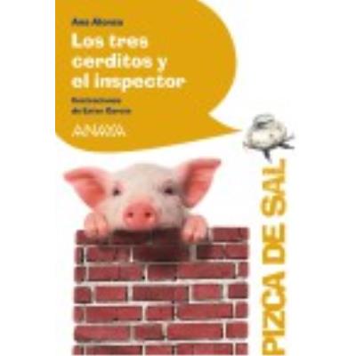 Los Tres Cerditos Y El Inspector - Alonso ,Ana , García Cortés, Ester (il.)