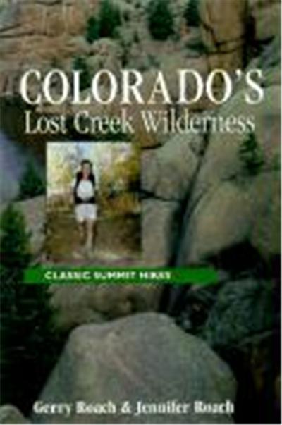 Colorado's Lost Creek Wilderness