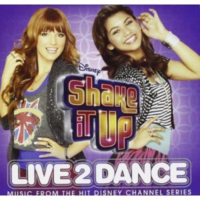 Shake It Up: Live 2 Dance