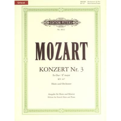 Partitions classique EDITION PETERS MOZART WOLFGANG AMADEUS - HORN CONCERTO NO.3 IN E FLAT K.447 - HORN AND PIANO Cor