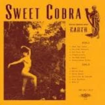 Earth - Sweet Cobra